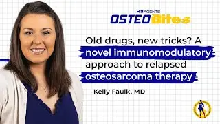 Osteobites: Old drugs, new tricks A novel immunomodulatory approach to relapsed osteosarcoma therapy