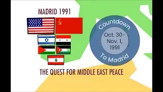 Madrid 1991: The Quest for Middle East Peace