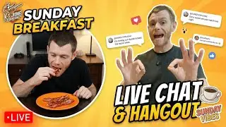 Sunday Breakfast 🍳 | Cooking, Coffee & Chatting With the YouTube Family