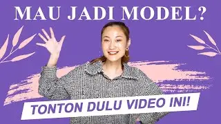 TRIVIA: MODEL YANG DI CARI FOTOGRAFER DAN FASHION STYLIST