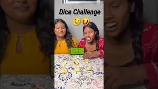 😉 Dice 😝 Challenge 😝#shortsfeed 😉#ytshorts 😍#trending 😉 subscribe 😝 for more 😉😍