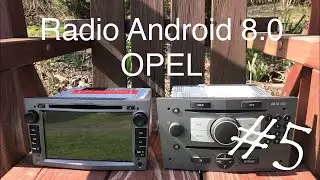 #5 OPEL Radio 2DIN Android 8.0 - ACC OFF