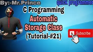 automatic storage class in c | Program implementation in codeblocks