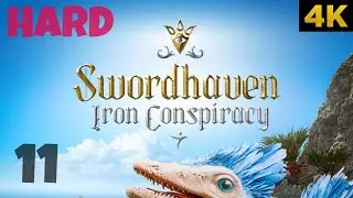 11 | HARD -MODE | SWORDHAVEN | IRON CONSPIRACY | NO COMMENTS