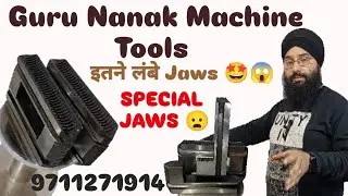 SPECIAL JAWS #CHUCKJAWS #gurunanakmachinetools #9711271914 #dmformoreinformation #foryou #newvideo
