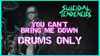 🥁 DRUMS ONLY - You can&acute;t bring me down - SUICIDAL TENDENCIES - R.J. HERRERA