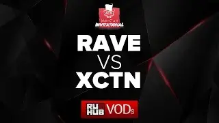 Rave vs Execration,Mr. Cat Invitational,game 1