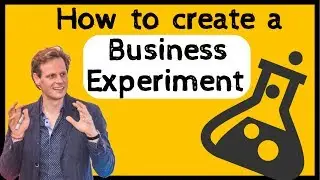 Explaining the Business Experiment