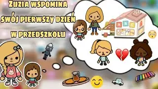 ZUZIA WSPOMINA PIERWSZY DZIEŃ W PRZEDSZKOLU 🤗 | TOCA BOCA HISTORYJKI PO POLSKU | TOCA LIFE WORLD