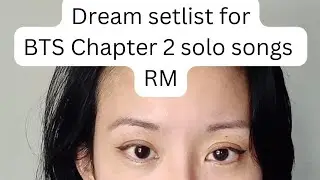 Dream setlist for BTS Chapter 2 solo songs: RM #bts #chapter2 #rm #yamanika #dreamsetlist