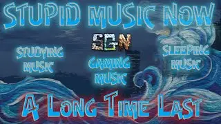 Stupid Music Now - Vol 1 - A Long Time Last