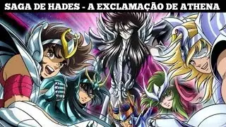 Os Cavaleiros do Zodíaco Saga de Hades - A Exclamação de Athena