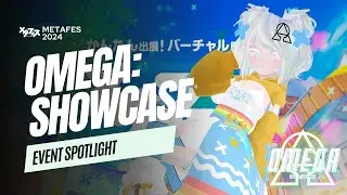 [METAFES 2024] Omega by AstrixZ: Showcase