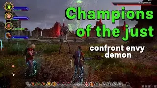 Champions of the Just: Confronting the Envy Demon - Dragon Age Inquisition