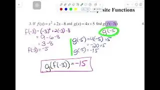 Notes 67 (Part 2) - Evaluating Composite Functions