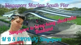 welcome to Singapore Marina South Pier Indonesia ! Malaysia ! Thailand ! Hong Kong and Australia