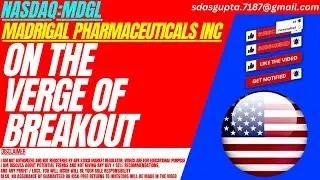 ON THE VERGE OF BREAKOUT : MDGL STOCK ANALYSIS | MADRIGAL PHARMACEUTICALS STOCK