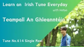 614 Teampall An Ghleannt&aacute;in (Single Reel, D)