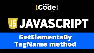 getElementByTagName() Method In JavaScript | JavaScript Tutorial For Beginners | SimpliCode