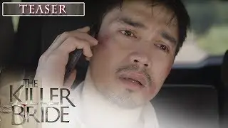 The Killer Bride October 28, 2019 Teaser