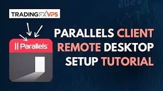 How To Set Up Parallels Client For Remote Desktop Connection | Step-By-Step Guide