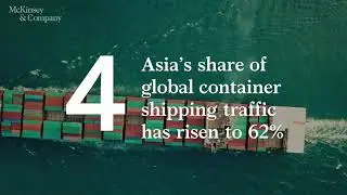 Future of Asia: Asia&rsquo;s impact on global trade flows