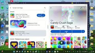 How to intall Candy Crush Saga on windows 11