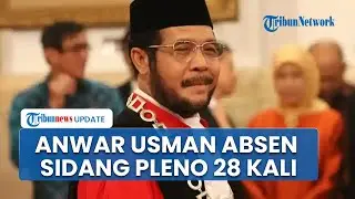 Profil Anwar Usman Adik Ipar Jokowi Ditegur Gegara Kerap Bolos, Absen Sidang Pleno 28 Kali