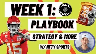 NFL ALL DAY:  WEEK 1 PLAYBOOK, STRATEGY, OTM Rumble, and 4th & Goal BURN #nflallday