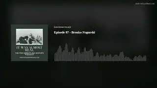 Episode 87 - Bronko Nagurski