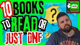 10 Books I NEED to FINISH or DNF!