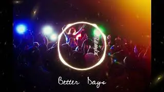 ORI  - Better Days  ( remix - Kari ell ) ♪