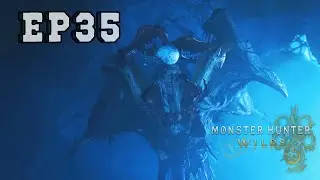 I HAD TO GRIND FOR THIS PLATINUM TROPHY | Monster Hunter Wilds Gameplay Walkthrough Episode 35