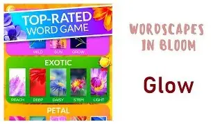Wordscapes In Bloom Glow Answers