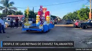 DESFILE DE LAS REYNAS CHAVEZ TALAMANTES