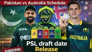 Pak vs Aus T20 Series' Schedule 2026 | Psl season 11 Draft Release Date 📅 | Ep 15