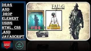 Adding Drag and Drop elements Using HTML, CSS and JAVASCRIPT! || FAU-G Indian Game replaced PUB-G !