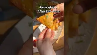 Chicken tikka samosa Ramzan episode (2) #shosrts #ytshorts #viral #ramazan #recipe #trending