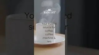 Your trusted source of coffee, coffee machine and tea | Bancoff Limited  #premiumcoffee #coffee