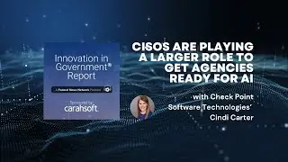 CISOs are playing a larger role to get agencies ready for #ai