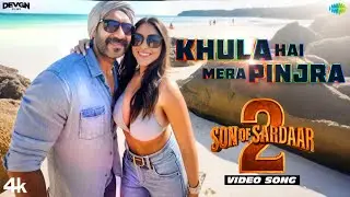 SON OF SARDAAR 2: Video Song | Khula Hai Mera Pinjra (Hindi) | Ajay Devgn | Mrunal Thakur