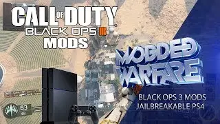 Black Ops 3 PS4 Mods (4.05 Jailbreak)