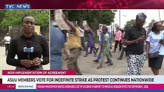ASUU Members Vote For Indefinite Strike As Protest Continues Nationwide