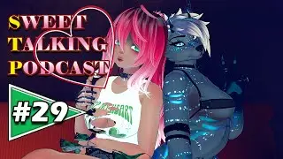 Sweet Talking Podcast EPISODE 29: Raving Kitsune VTuber (feat. MissRogue)