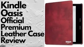 Kindle Oasis Case - Merlot Premium Leather Cover Review