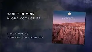 Vanity In Mind - Night Voyage [BALLROOM RECORDS]
