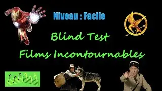 ⭐Blindtest - Films INCONTOUNABLES ⭐ (Niveau : Facile)