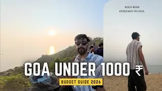 Kam Budget Mein Goa Kaise Ghume? |Dakshin Diaries Ep 5