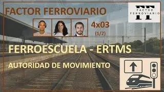 4x03 - ERTMS: Características de un MA. Solicitud de MA al RBC.