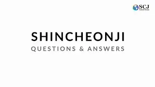 Question: Is Shincheonji a 